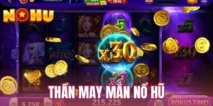 Thần may mắn nổ hũ